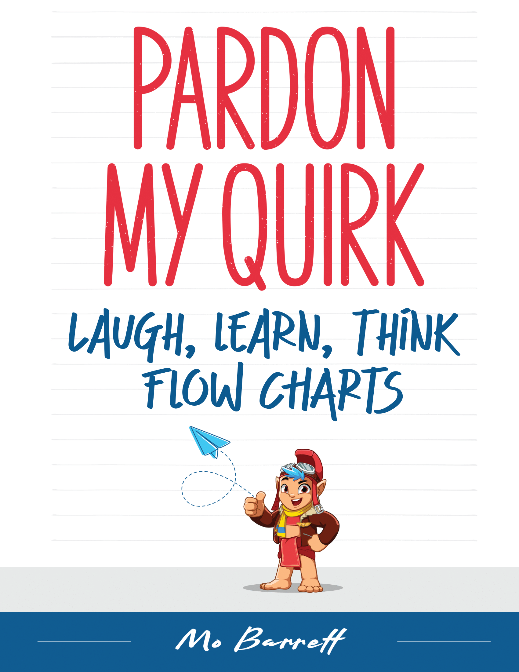 Pardon My Quirk Flow Charts Cover Image